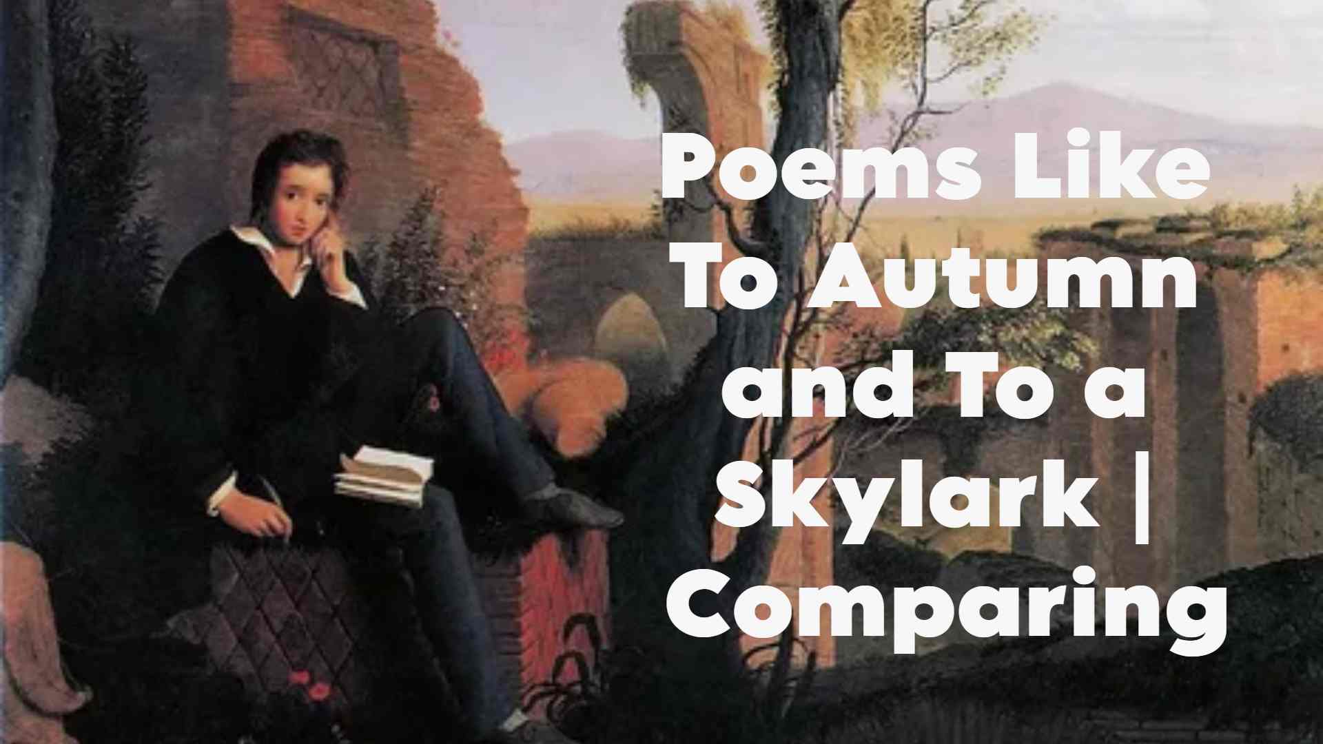 poems like to autumn and to a skylark