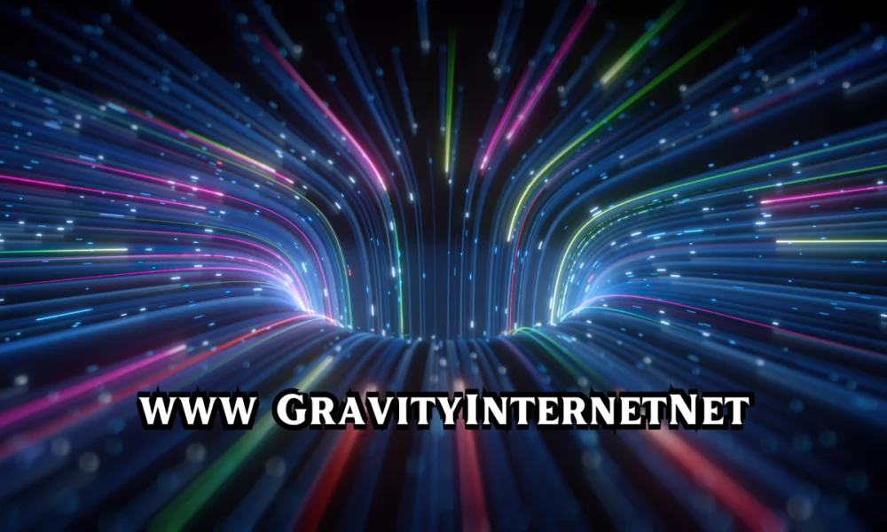 www gravityinternetnet Evaluating Connection Speeds